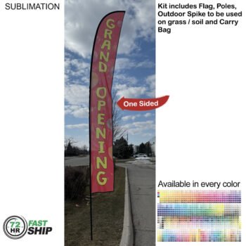 72 Hr Fast Ship - 19' X-Large Feather Flag Kit, Full Color Graphics One Side, Spike and Bag Included