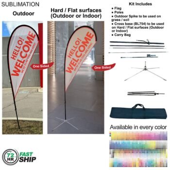 72Hr Fast Ship - 9' Small Tear Drop Flag Kit, Full Color Graphics One Side, Outdoor & Indoor bases